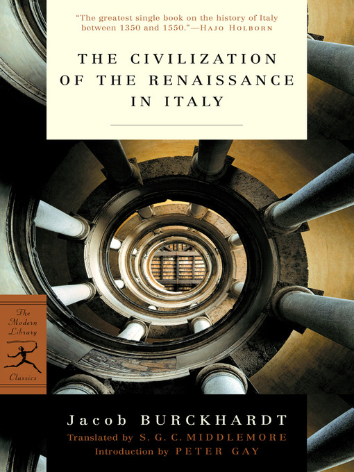 Title details for The Civilization of the Renaissance in Italy by Jacob Burckhardt - Available